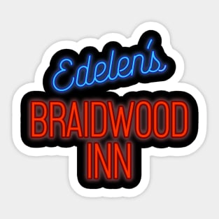 Edelen's Braidwood Inn Sticker